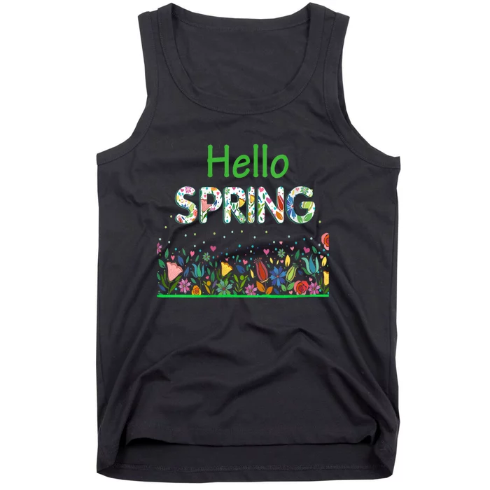 Hello Spring Flowers Bloom Floral First Day Of Spring Saying Tank Top