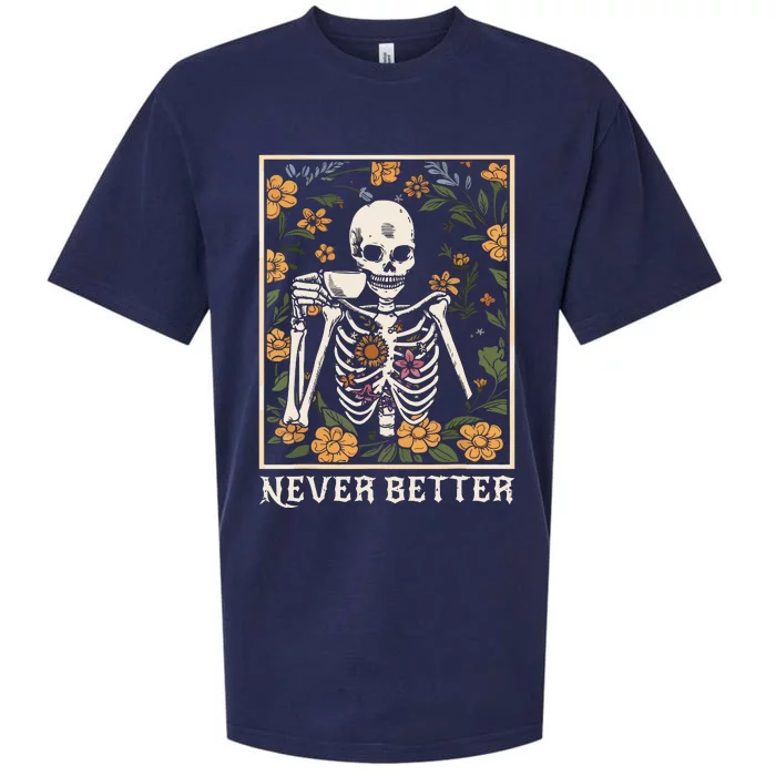 Halloween Shirts For Women Never Better Skeleton Funny Skull Sueded Cloud Jersey T-Shirt