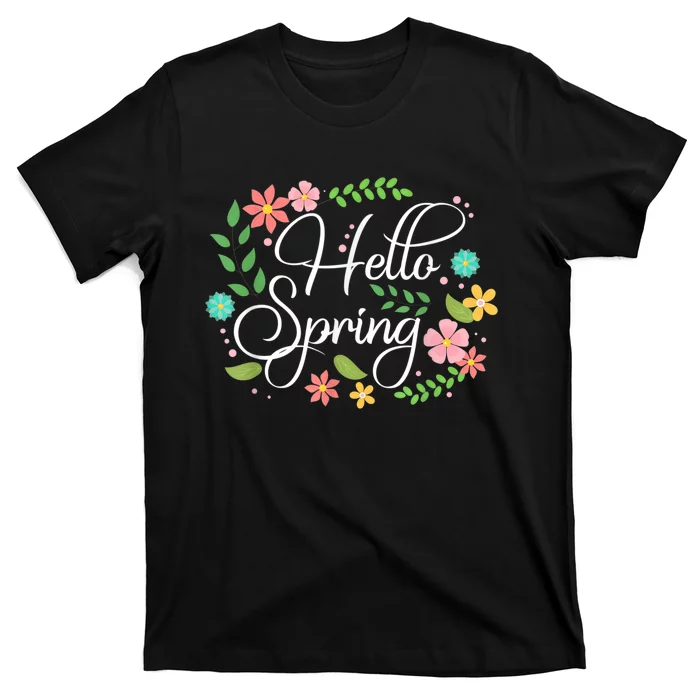 Hello Spring Flowers Costume Floral First Day Of Spring T-Shirt