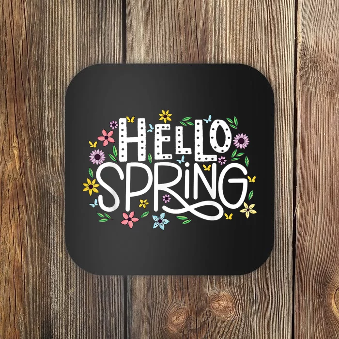 Hello Spring Flowers Bloom Floral First Day Of Spring Coaster