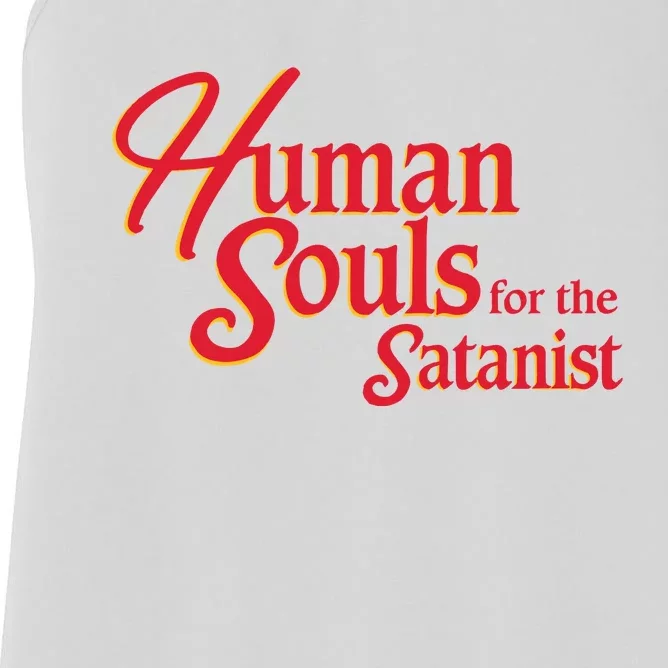 Human Souls For The Satanist Women's Racerback Tank