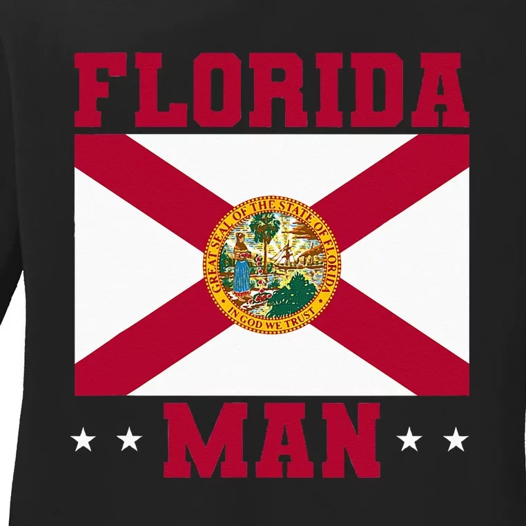 Home State Floridian Florida Man Ladies Long Sleeve Shirt