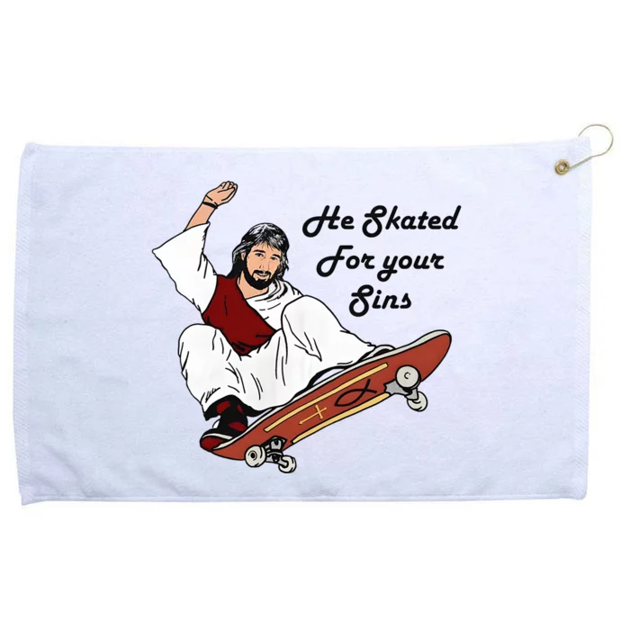 He Skated For Your Sins Grommeted Golf Towel