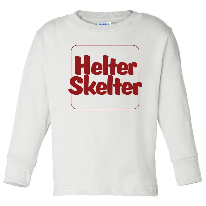 Helter Skelter Funny Toddler Long Sleeve Shirt