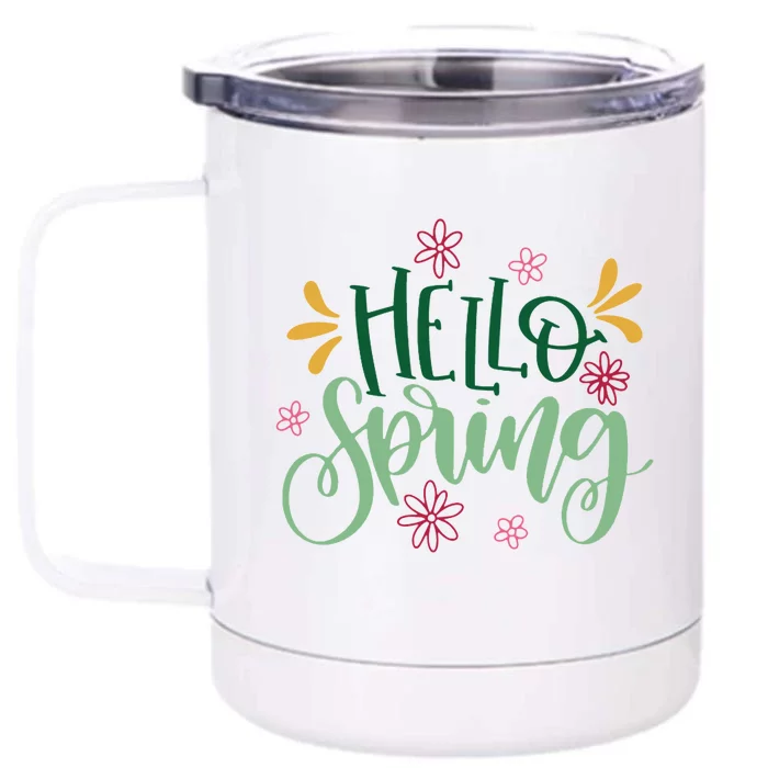 Hello Spring Flowers Front & Back 12oz Stainless Steel Tumbler Cup