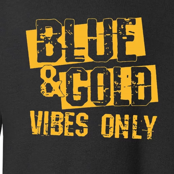 High School Football Game Day Crew Blue and Gold Toddler Sweatshirt