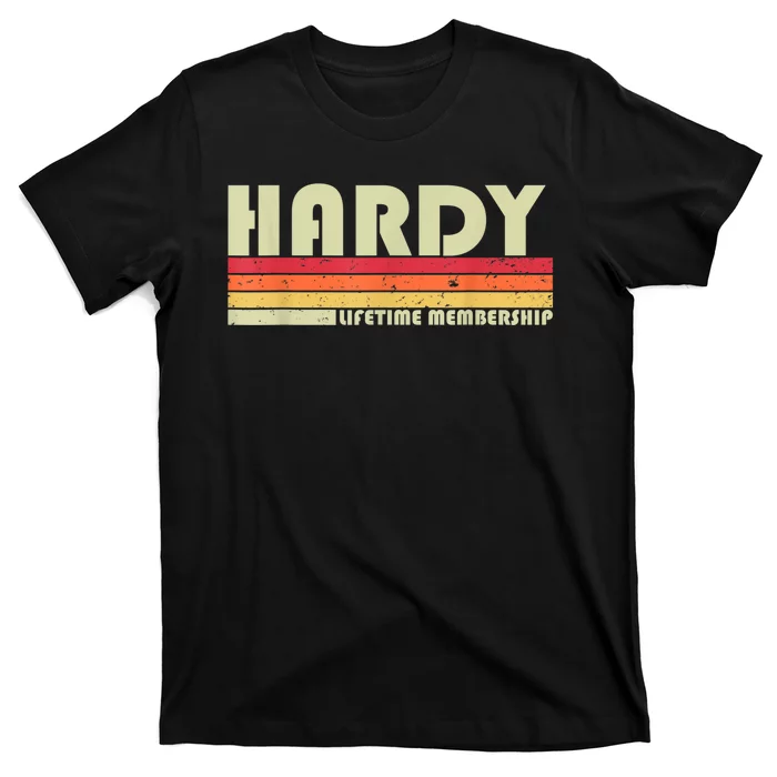 HARDYY Surname Funny Retro Vintage 80s 90s Birthday Reunion T-Shirt