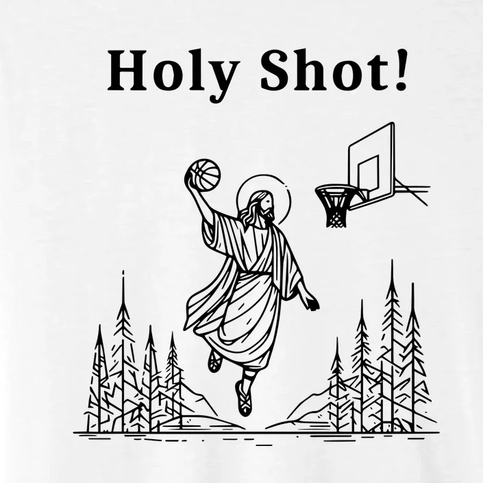 Holy Shot! Funny Jesus Playing Basketball ChromaSoft Performance T-Shirt