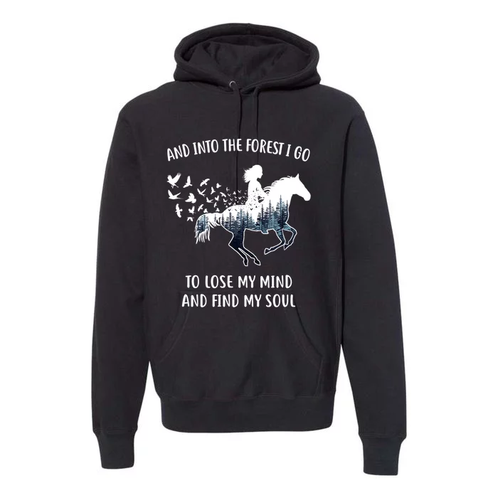 Horse Shirts For Women: Into The Forest I Go Horse Riding TShirt Premium Hoodie