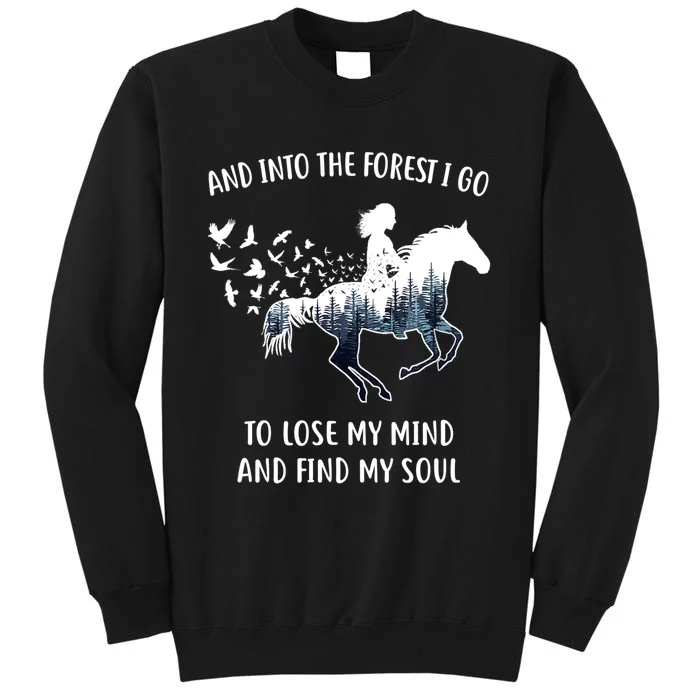 Horse Shirts For Women: Into The Forest I Go Horse Riding TShirt Tall Sweatshirt