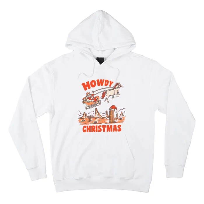 Howdy Santa Funny Christmas Xmas Western Cowboy Hoodie