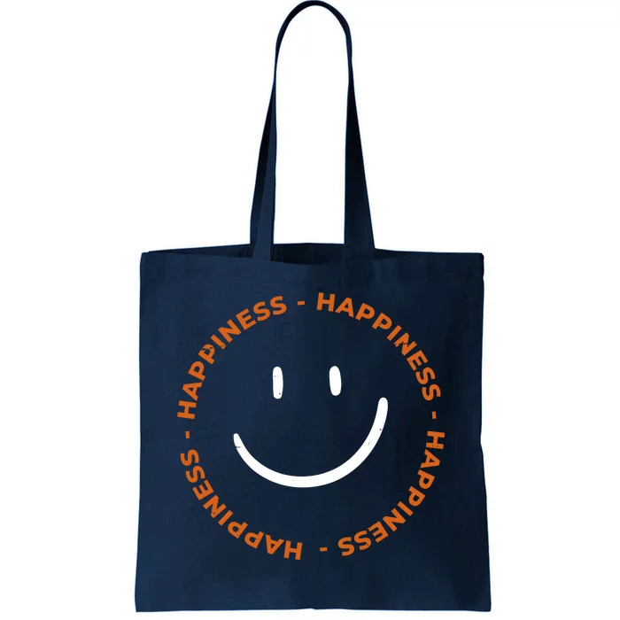 Happiness Smiley Face Be Happy Inspirational Tote Bag