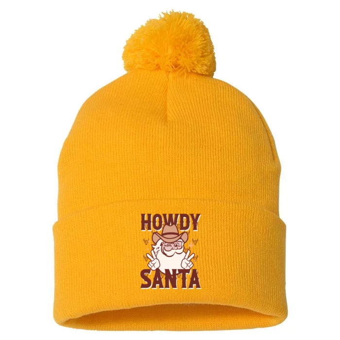 Howdy Santa Funny Christmas Holiday Pom Pom 12in Knit Beanie