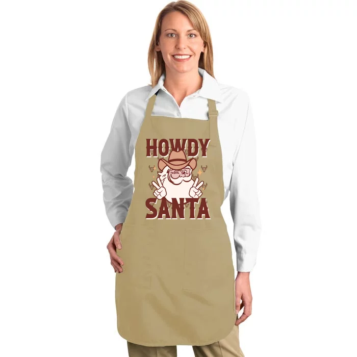 Howdy Santa Funny Christmas Holiday Full-Length Apron With Pocket