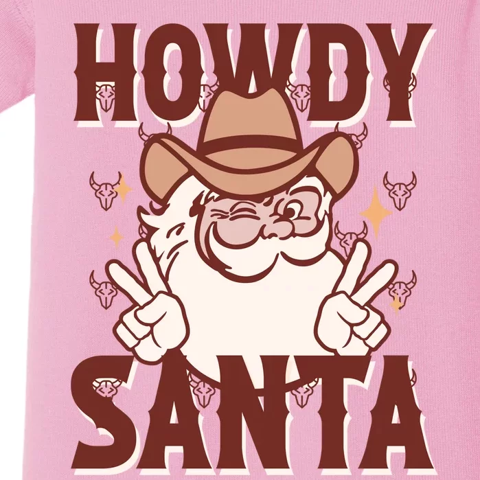 Howdy Santa Funny Christmas Holiday Baby Bodysuit