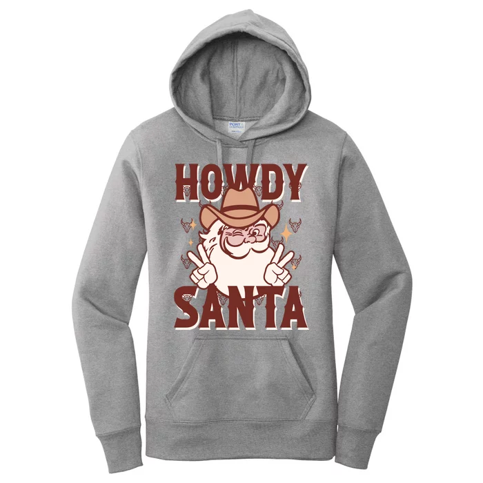 Howdy Santa Funny Christmas Holiday Women's Pullover Hoodie