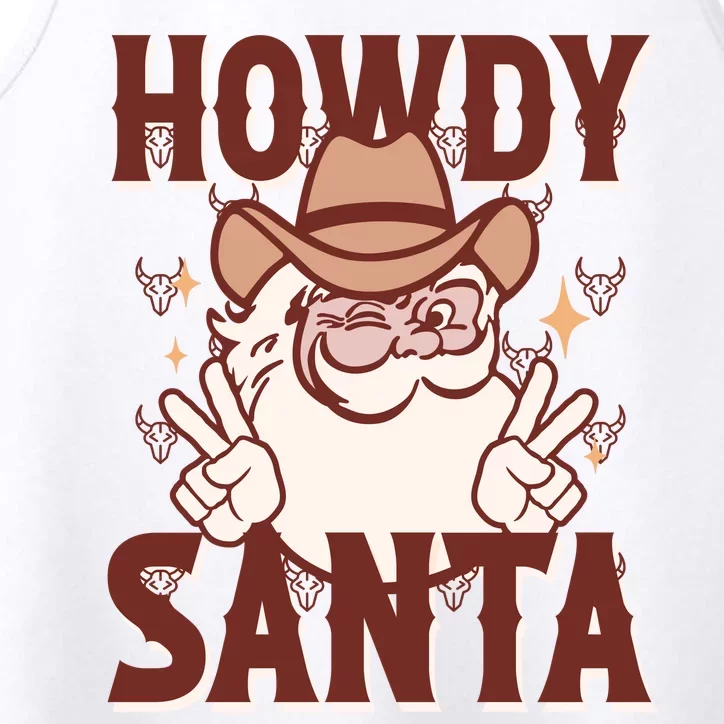 Howdy Santa Funny Christmas Holiday Performance Tank