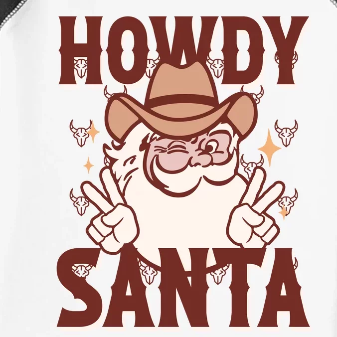 Howdy Santa Funny Christmas Holiday Infant Baby Jersey Bodysuit