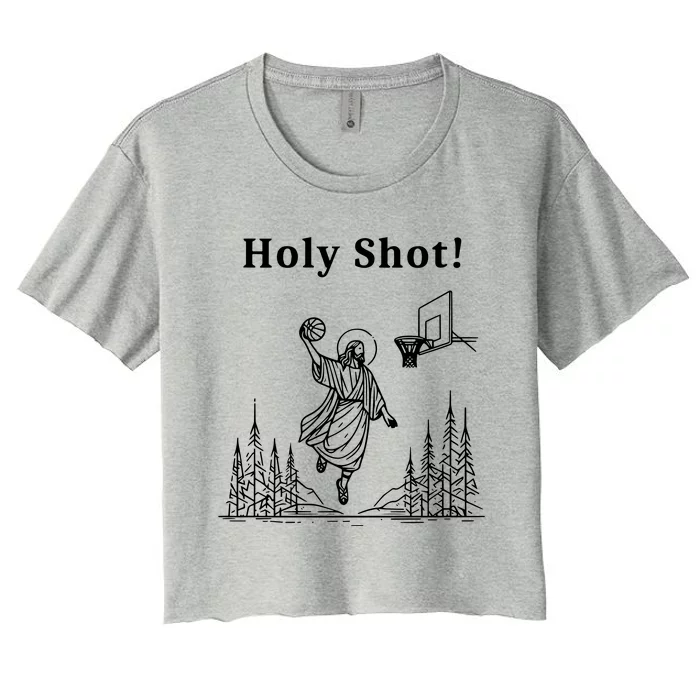 Holy Shot! Funny Jesus Playing Basketball Women's Crop Top Tee