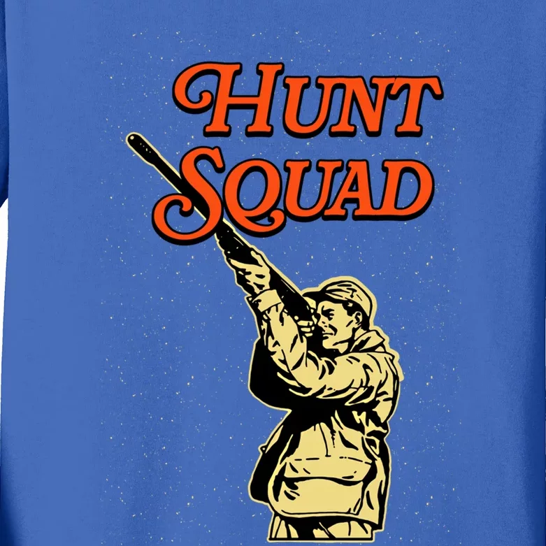 Hunt Squad Friends Hunting Buddy Hunter Wildlife Vacation Funny Gift Kids Long Sleeve Shirt