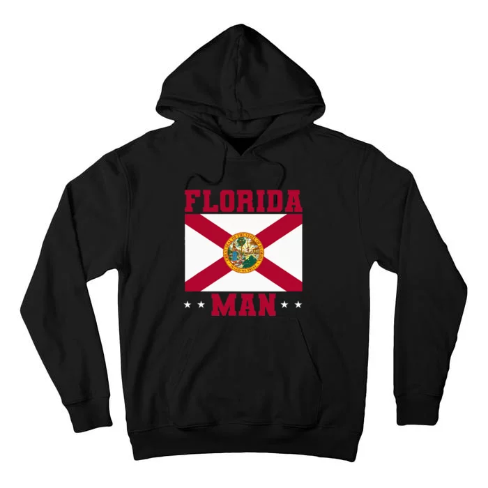 Home State Floridian Florida Man Tall Hoodie