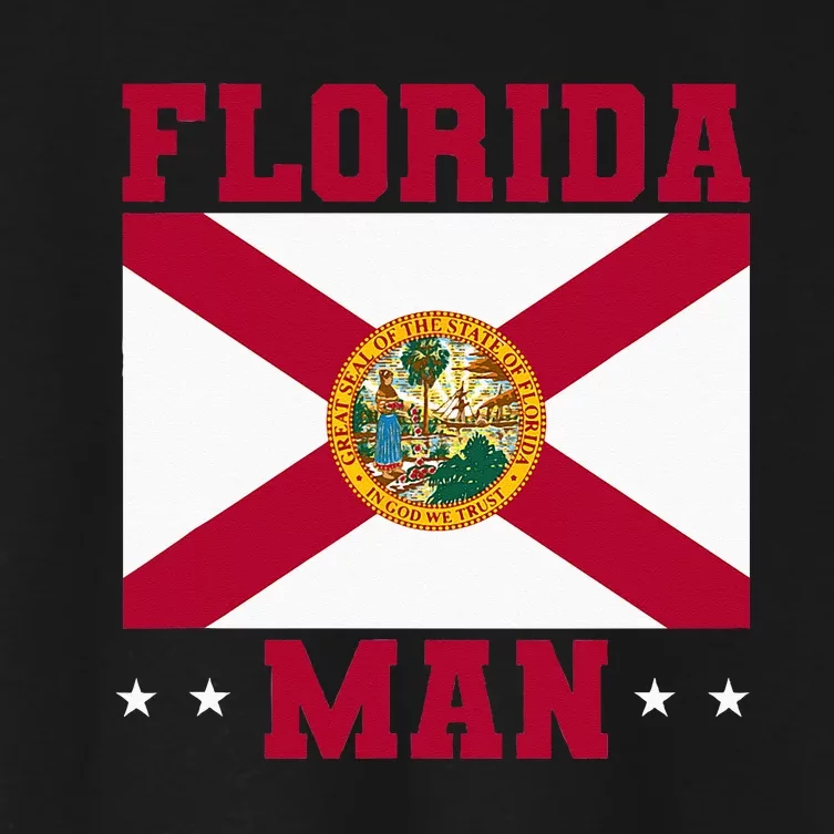 Home State Floridian Florida Man Women's Crop Top Tee