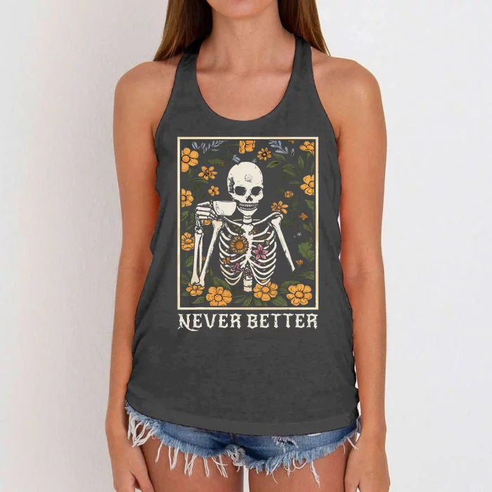 Halloween Shirts For Wo Never Better Skeleton Women's Knotted Racerback Tank