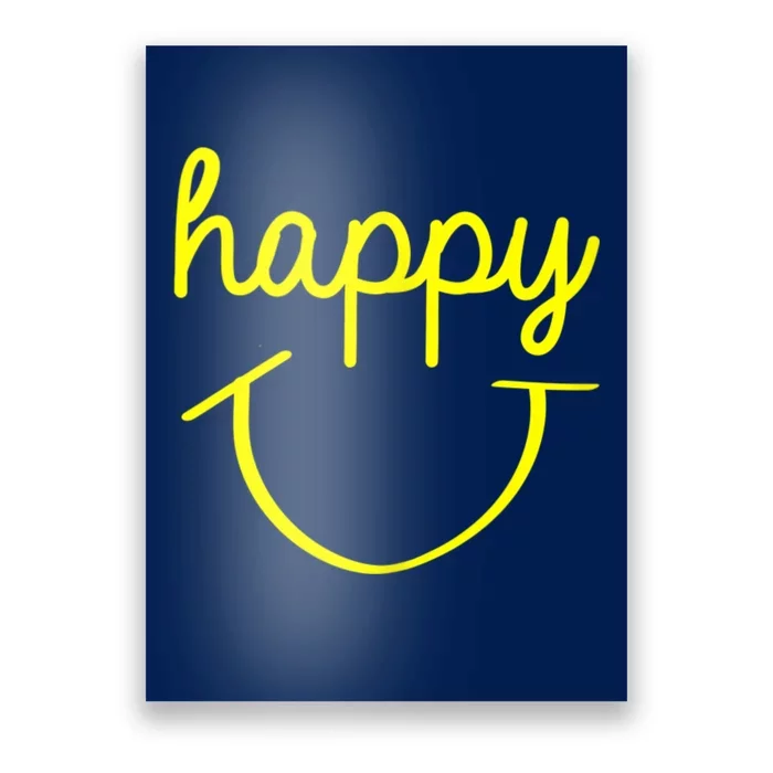 Happy Smiley Face Shirt Poster