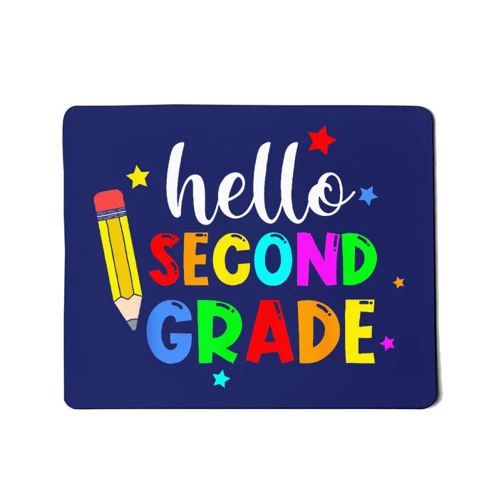 Hello Second Grade Welcome Back to School Teacher Mousepad