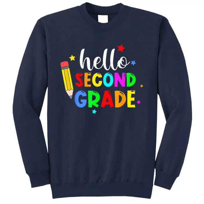 Hello Second Grade Welcome Back to School Teacher Tall Sweatshirt