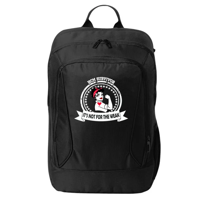 Hcm Survivor Great Gift Its Not For The Weak Awareness Gift City Backpack