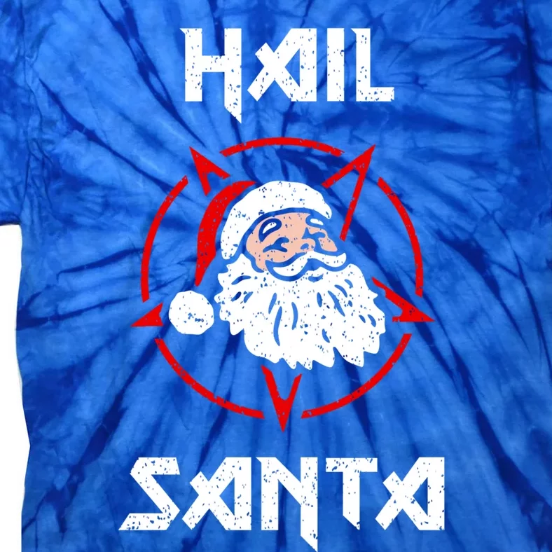 Hail Santa Gift Tie-Dye T-Shirt