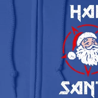 Hail Santa Gift Full Zip Hoodie