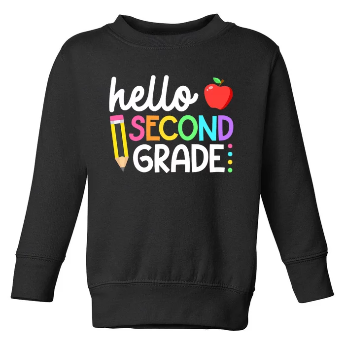 Hello Second Grade Team 2nd Grade Back To School Teacher Toddler Sweatshirt