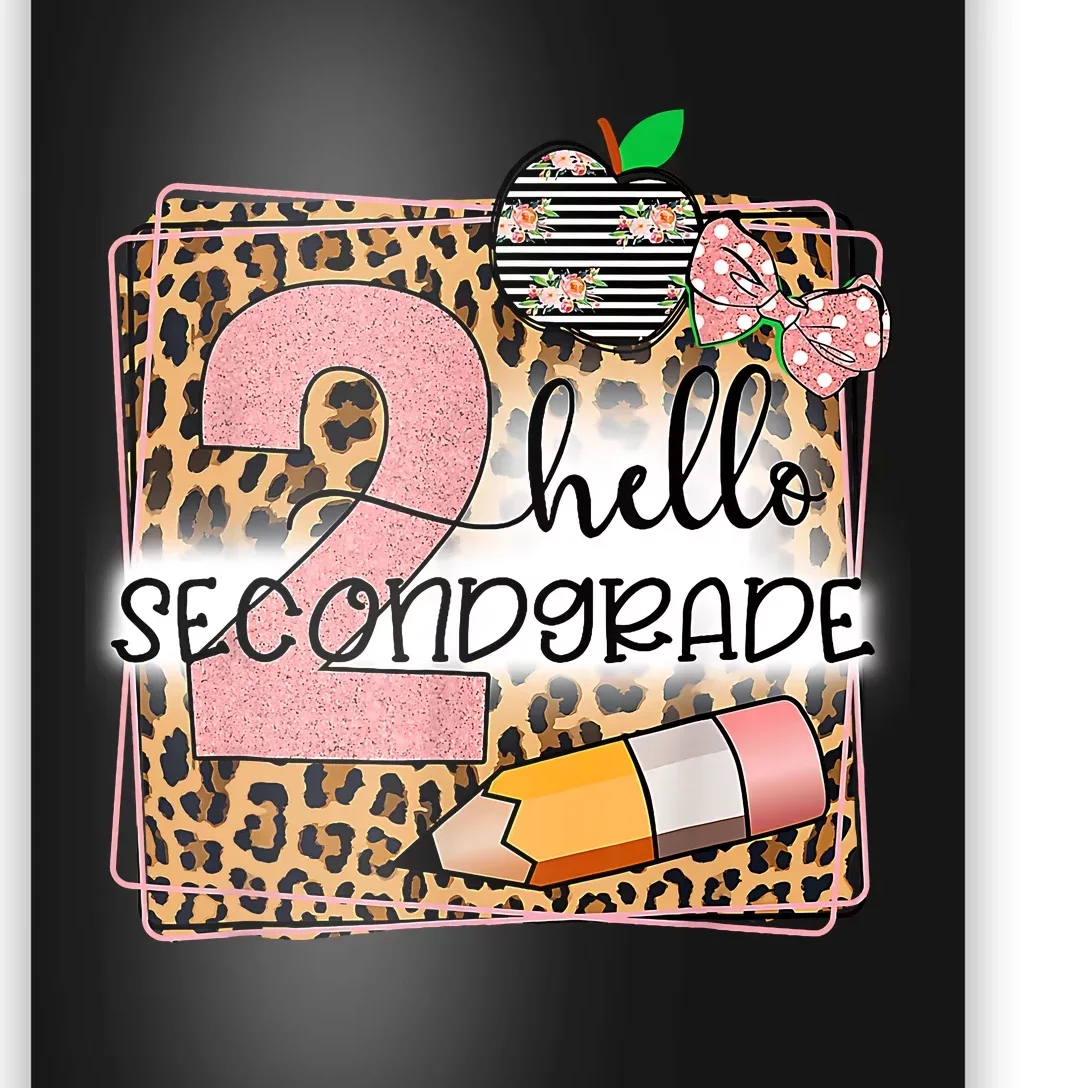 Hello Second Grade 2nd Grade Back To School Teacher Kids Girl Poster