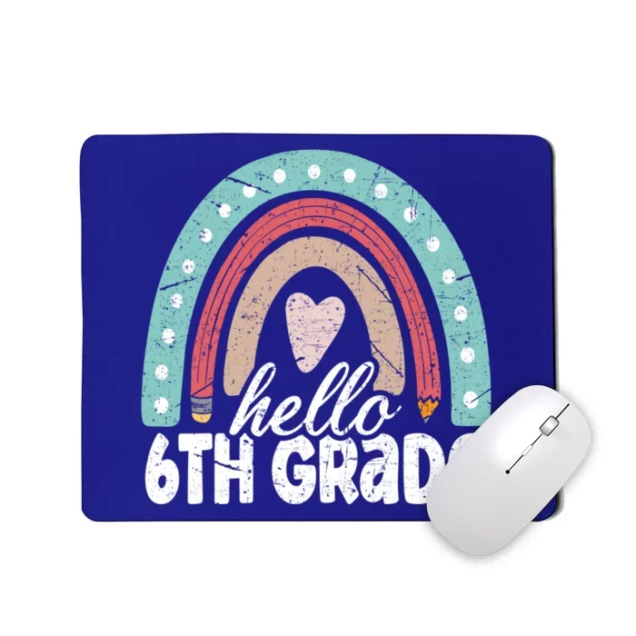 Hello Sixth Grade Back To School 6Th Grade Teacher Rainbow Cute Gift Mousepad