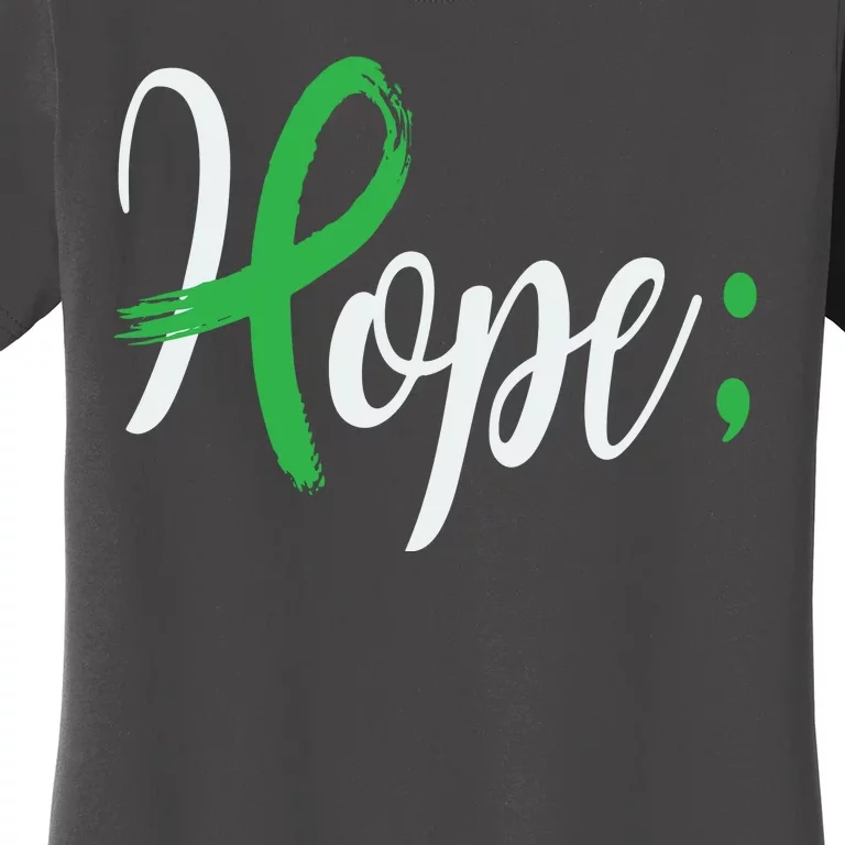 Hope Semicolon Green Ribbon Mental Health Awareness Women's T-Shirt