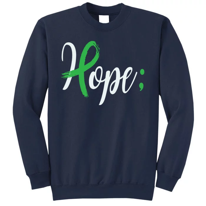 Hope Semicolon Green Ribbon Mental Health Awareness Sweatshirt