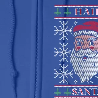 Hail Santa Gift Full Zip Hoodie