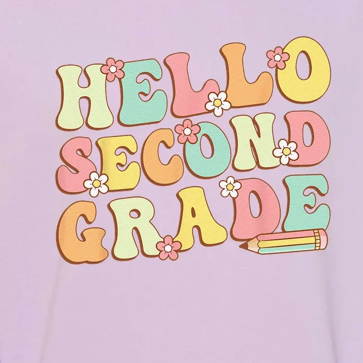 Hello Second Grade Team 2nd Grade Teacher Back School Garment-Dyed Sweatshirt