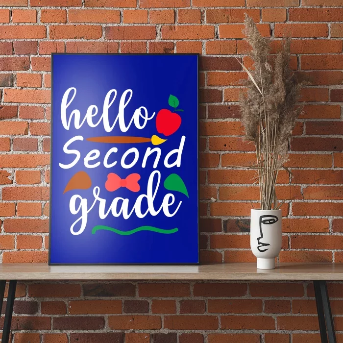 Hello Second Grade Team 2Nd Grade Back To School Teacher Meaningful Gift Poster