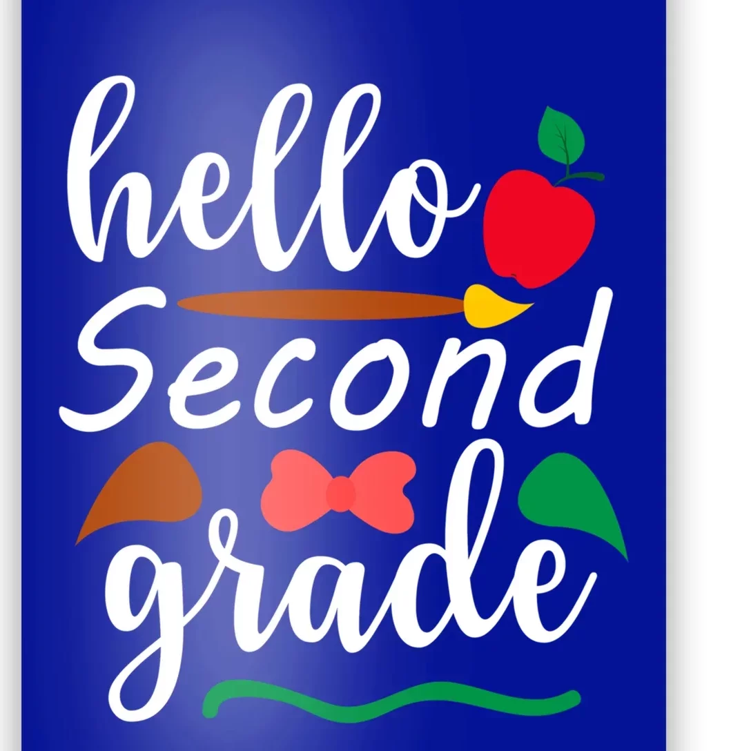 Hello Second Grade Team 2Nd Grade Back To School Teacher Meaningful Gift Poster