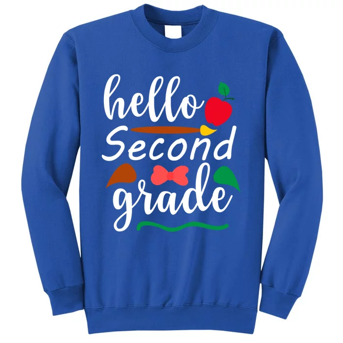 Hello Second Grade Team 2Nd Grade Back To School Teacher Meaningful Gift Tall Sweatshirt