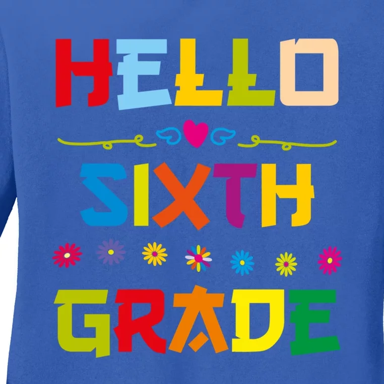 Hello Sixth Grade Back To School 6Th Grade Squad Students Gift Ladies Long Sleeve Shirt