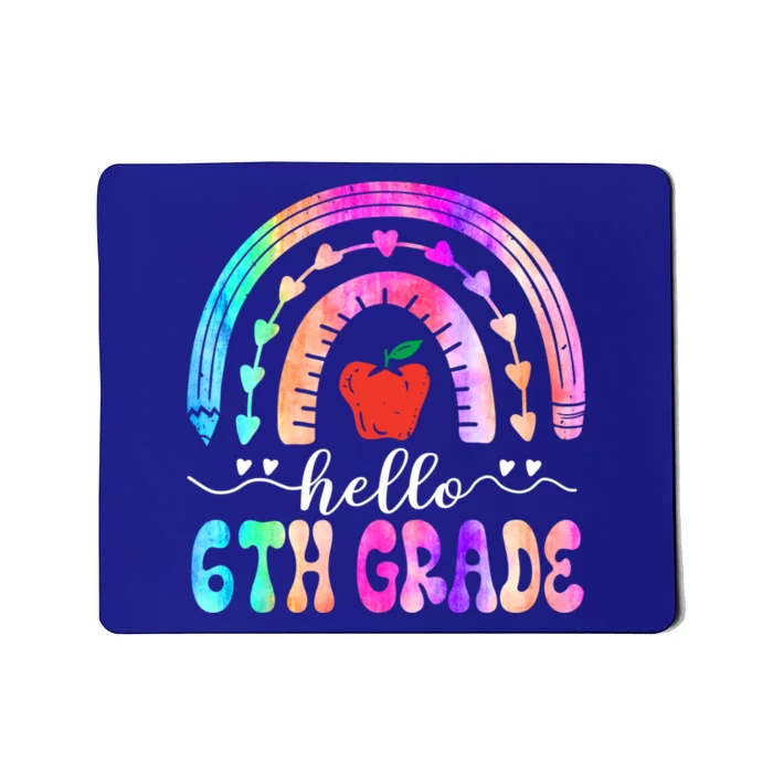 Hello Sixth Grade Back To School 6Th Grade Squad Teacher Great Gift Mousepad