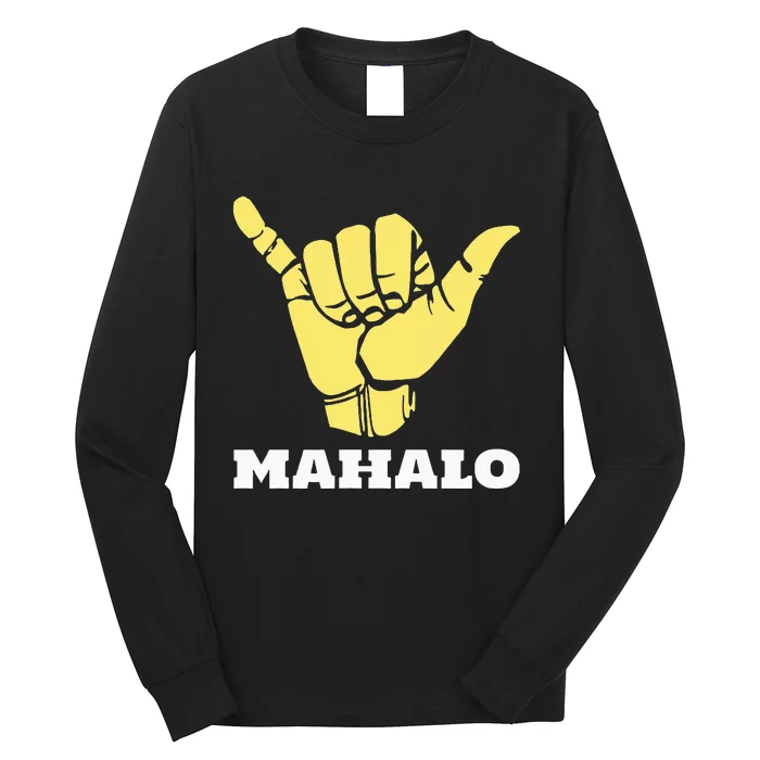 Hawaiian Shaka Gratitude Mahalo Long Sleeve Shirt