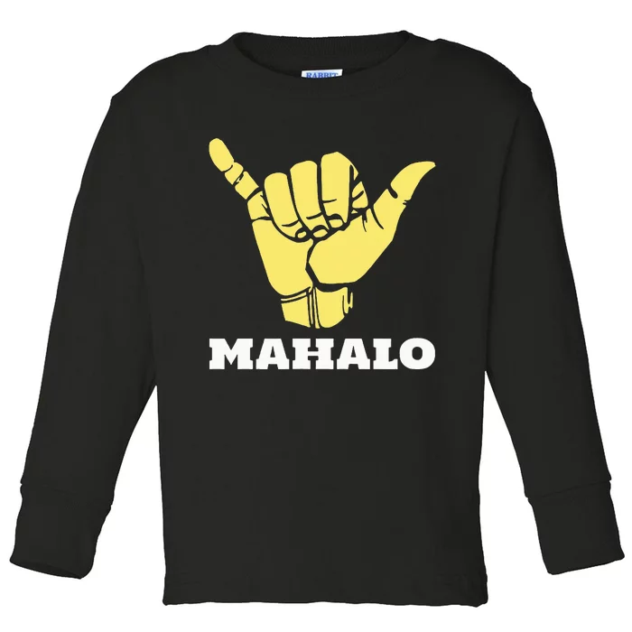 Hawaiian Shaka Gratitude Mahalo Toddler Long Sleeve Shirt