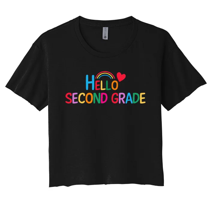 Hello Second Grade Team 2nd Grade Back To School Teacher Women's Crop Top Tee