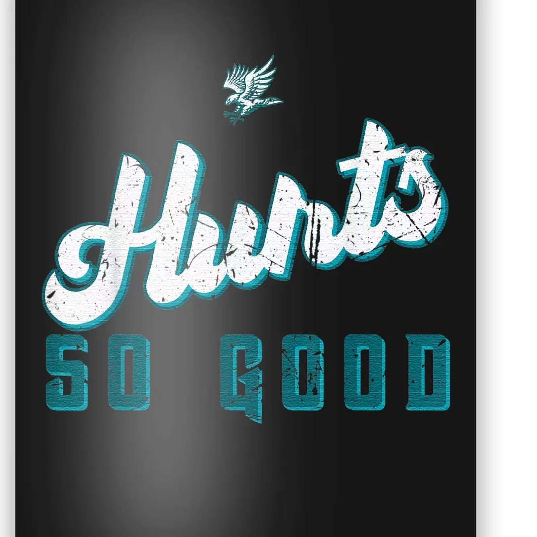 Hurts So Good Funny Quote Poster