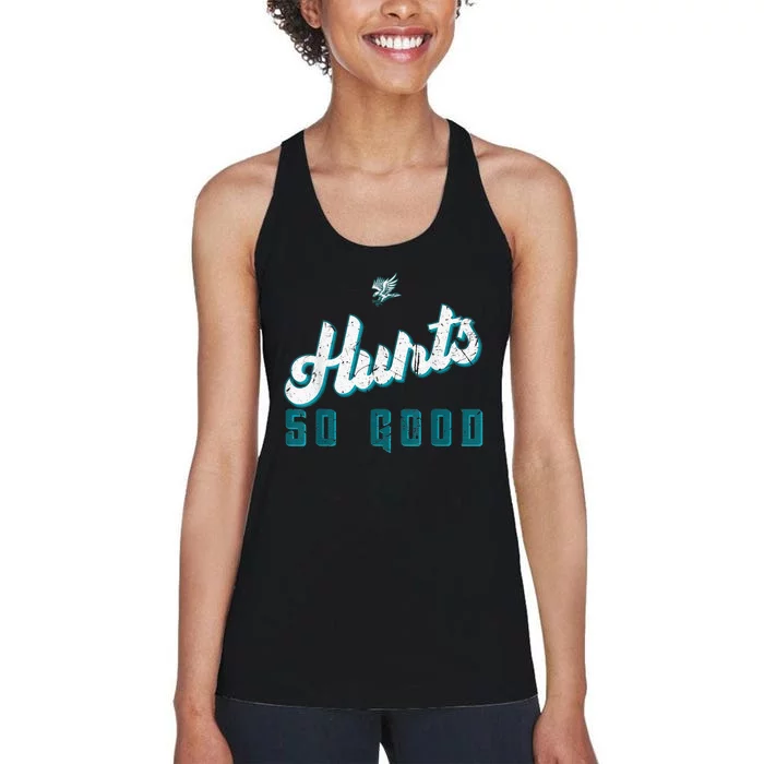 Hurts So Good Funny Quote Women's Racerback Tank